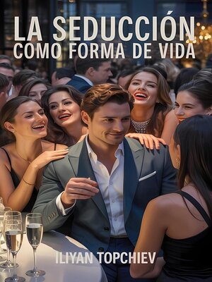 cover image of La Seducción Como Forma de Vida